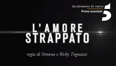 canale 5 replica amore strappato